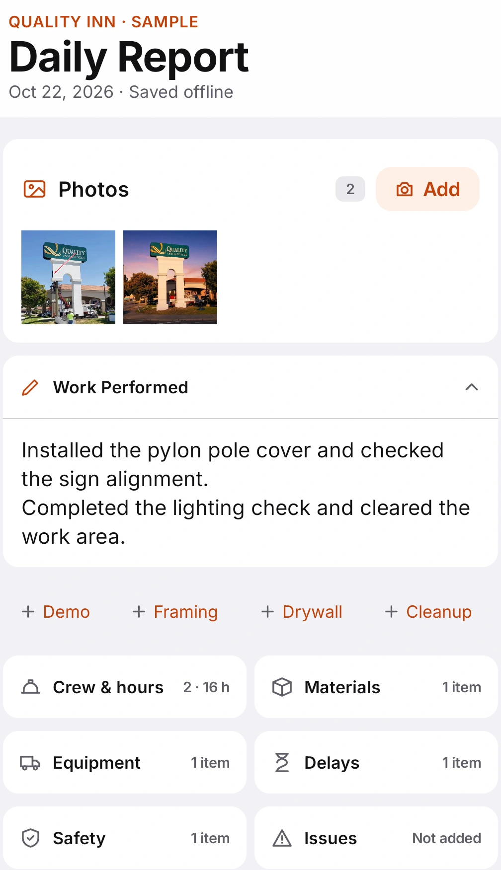 Actual FieldJot report: Quality Inn installation, work performed, crew hours and materials. Sample report data.