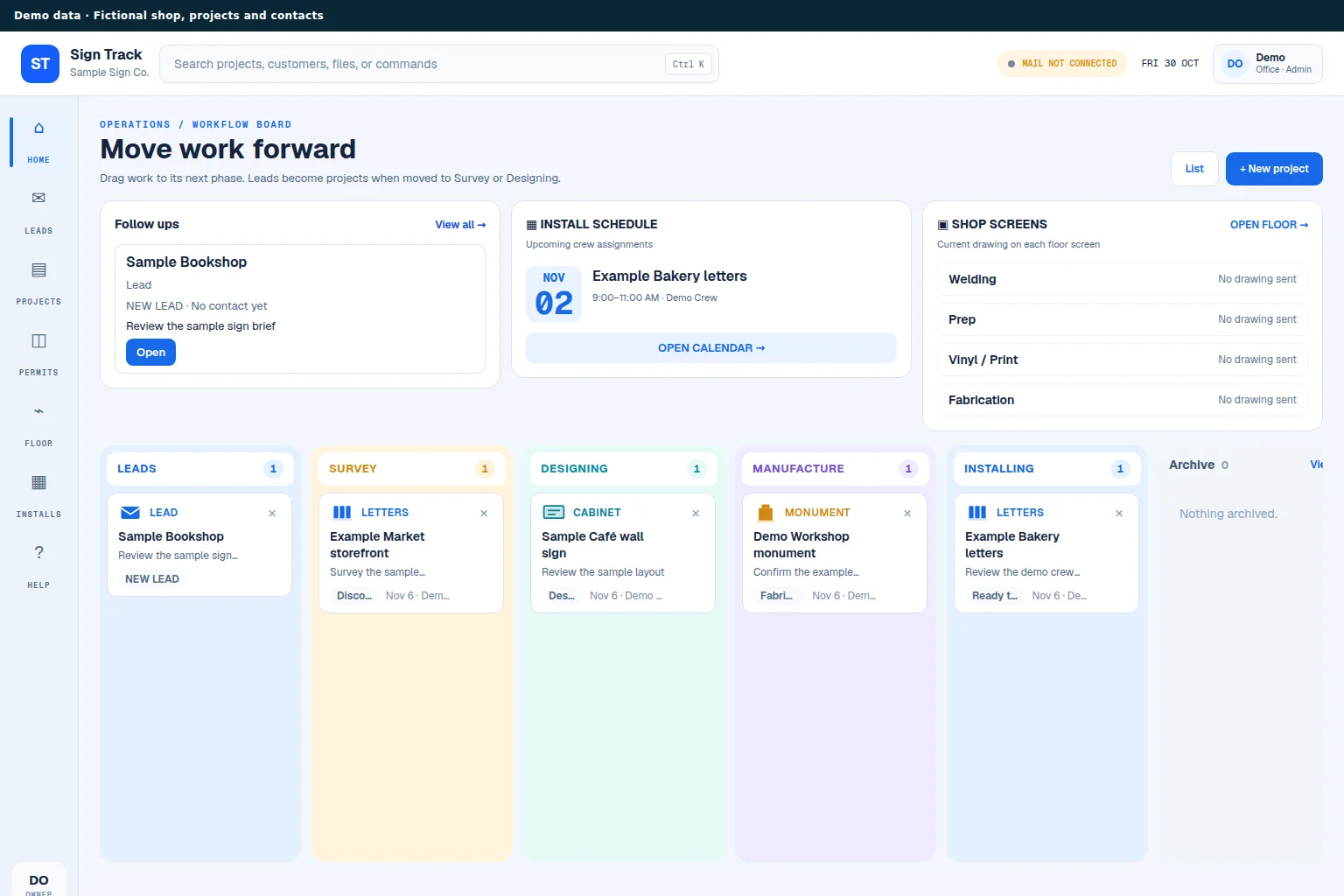 SignTrack dashboard showing fictional project stages, follow-ups and the next installation. Demo data.