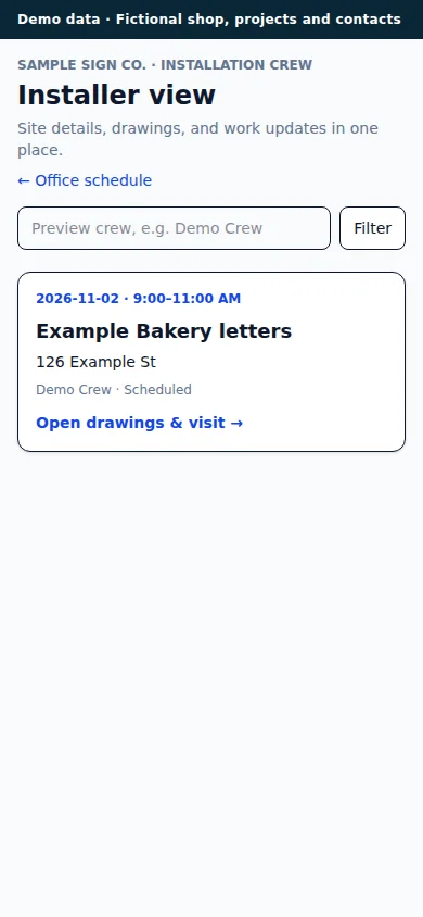 SignTrack installer view on a phone, showing a fictional installation and example address. Demo data.